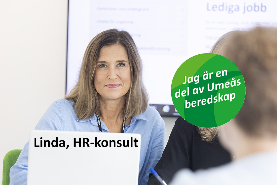 Linda Nejdsäter, HR-konsult, med text "Jag är en del av Umeås beredskap"